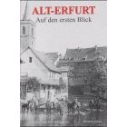 Alt-Erfurt, Auf den ersten Blick (Sondereinband)