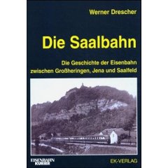 Die Saalbahn (Gebundene Ausgabe)