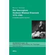 Das Herzogtum Sachsen-Weimar-Eisenach 1775-1883. Ein Modell aufgeklärter Herrschaft? (Gebundene Ausgabe)