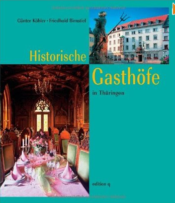 Historische Gasthöfe in Thüringen