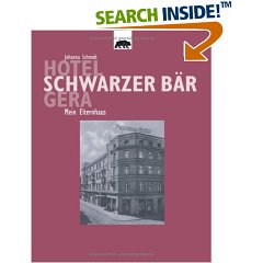 Hotel Schwarzer Bär Gera. Mein Elternhaus (Broschiert)
