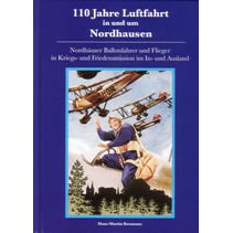 110 Jahre Luftfahrt in und um Nordhausen (Gebundene Ausgabe)
