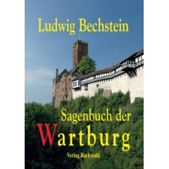 Sagenbuch der Wartburg und von Eisenach (Broschiert)