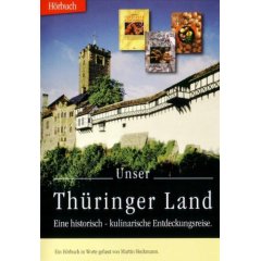 Unser Thüringer Land, 1 Audio-CD
