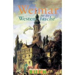 Weimar in der Westentasche (Gebundene Ausgabe)